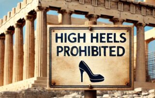 High Heels are prohibited on ancient sites